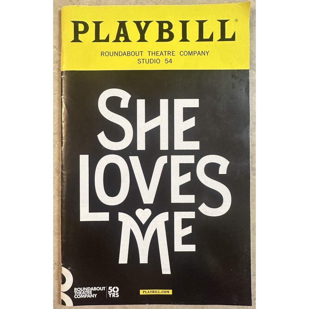 SHE LOVES ME, PLAYBILL, JULY 2016, STUDIO 54